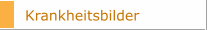 Krankheitsbilder